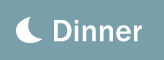 dinner